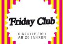 Friday Club