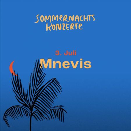 Sommernachtskonzerte – Mnevis (CH)