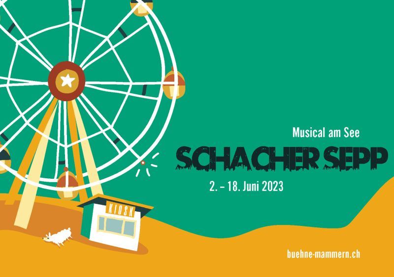 Bühne Mammern – Musical «Schacher Sepp»