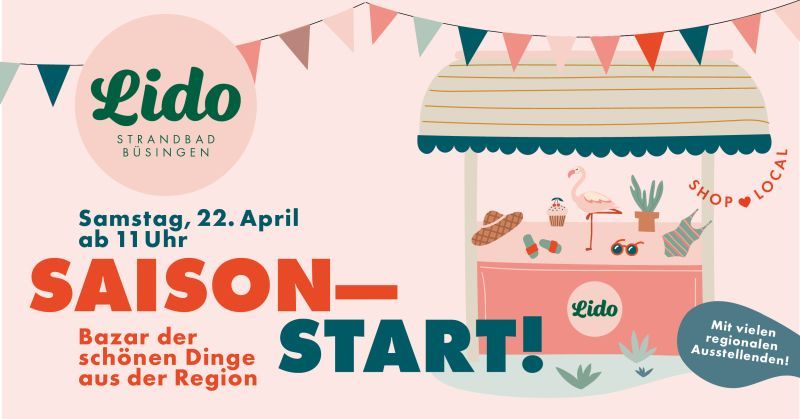 Lido Saisonstart und Bazar der schönen Dinge