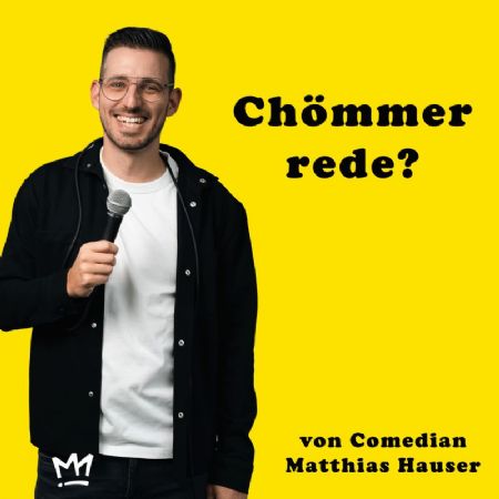 Matthias Hauser – «Chömmer rede?»