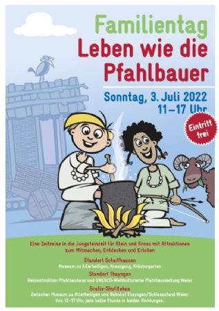 Familientag «Leben wie die Pfahlbauer»