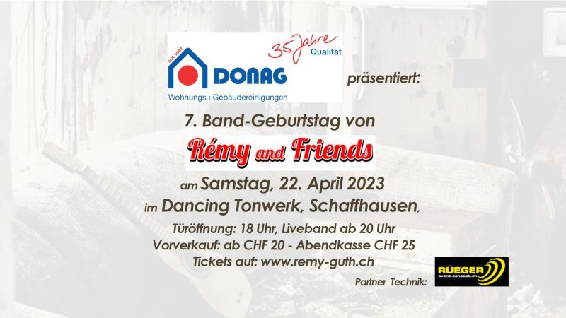 7. Band-Geburtstag von Rémy and Friends
