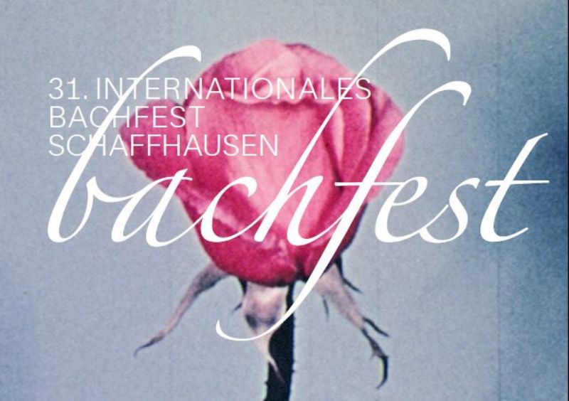 31. Internationales Bachfest Schaffhausen