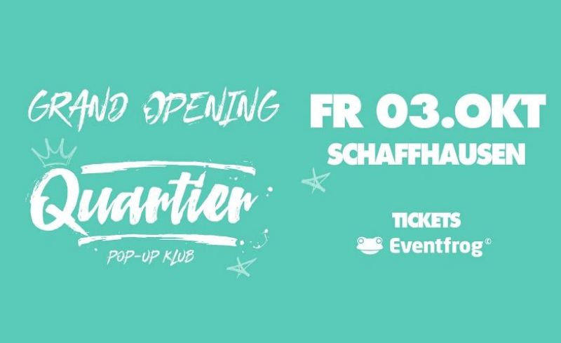 Grand Opening «QUARTIER Klub»