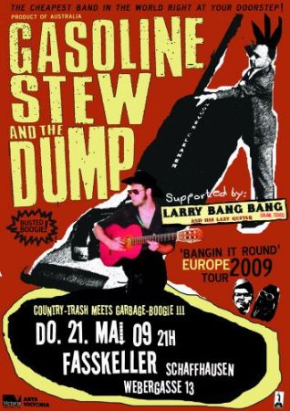 Gasoline Stew And The Dump (AUS) & Larry Bang Bang