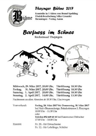 Thaynger Bühne – «Barfuess im Schnee»