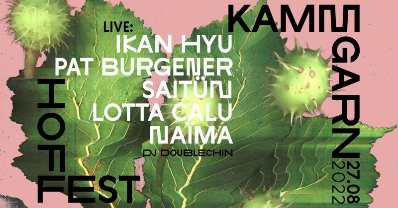 Kammgarn Sommer 2022 – Hoffest