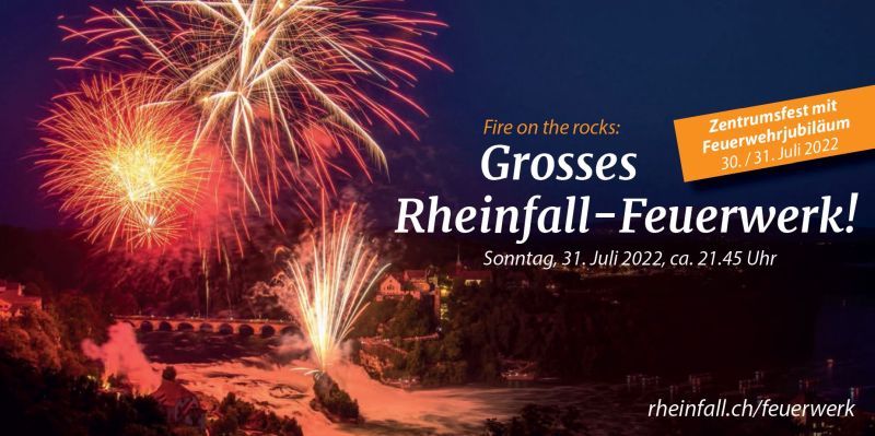 Grosses Rheinfall-Feuerwerk – «Fire on the rocks!»