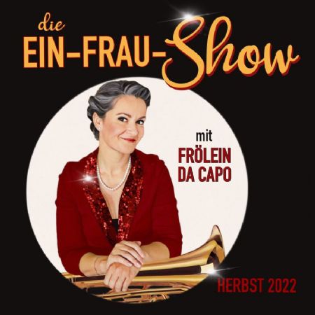 Fölein Da Capo – «Die Ein-Frau-Show»