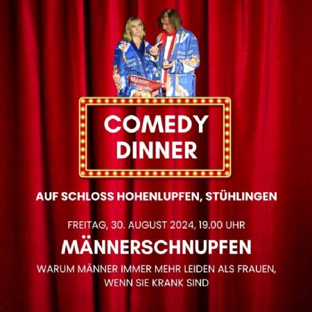 Comedy Dinner – «Männerschnupfen»
