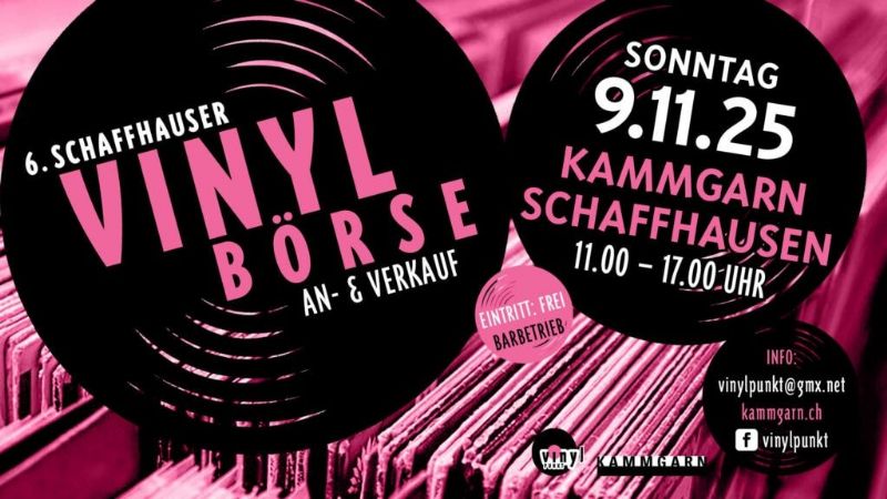 6. Schaffhauser Vinylbörse