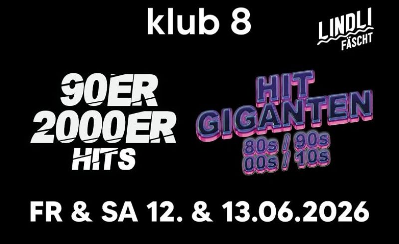 Lindlifäscht 2026 Afterparty x Klub 8