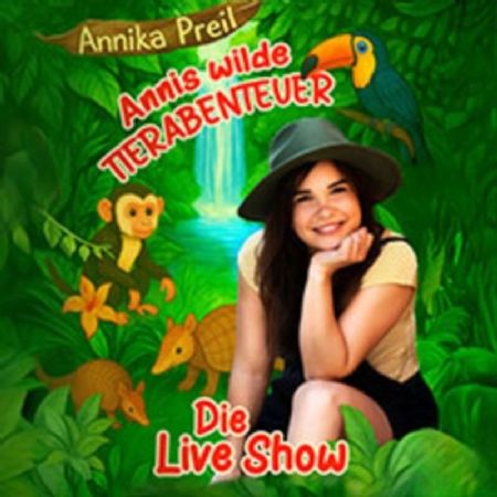 Annis wilde Tierabenteuer