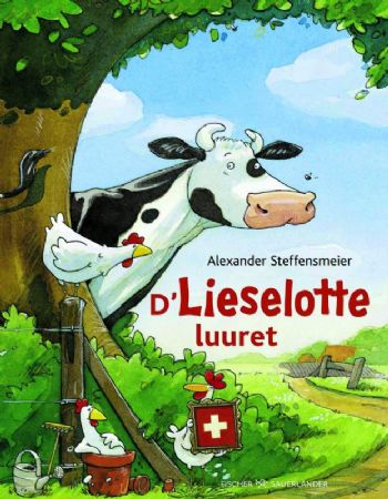 Vorlesestunde – «D´Lieselotte luuret» 