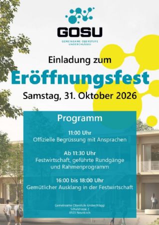 Eröffnungsfest – Gemeinsame Oberstufe Underchläggi 