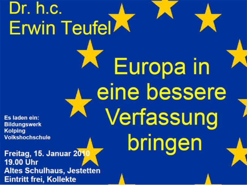 Erwin Teufel: Europa in eine bessere Verfassung bringen