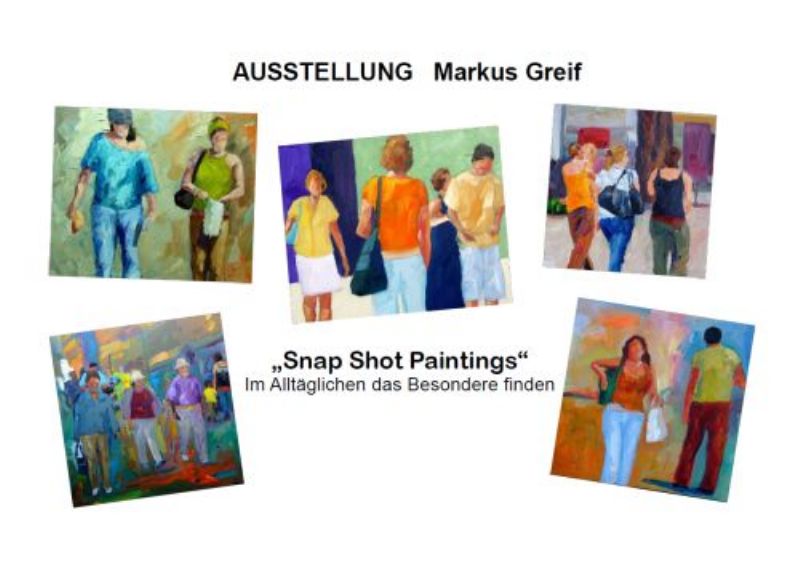 Markus Greif – «Snap Shot Paintings und Ölbilder»