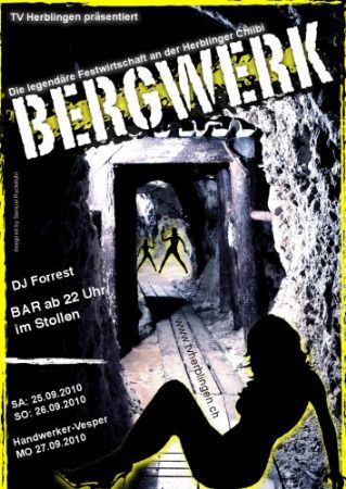 Bergwerk - Herblinger Chilbi 2010