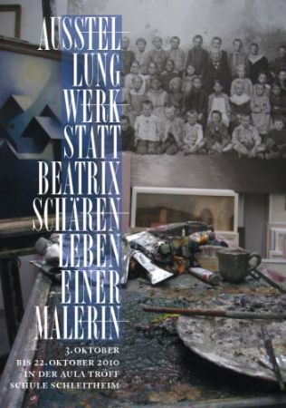 Beatrix Schären – «Leben einer Malerin»