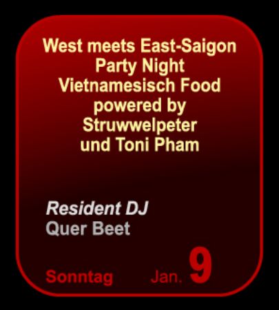 West meets East-Saigon Party Night