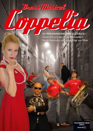 Coppelia – ein Brass Musical
