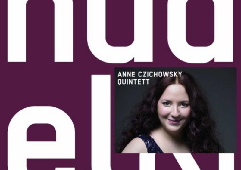 Anne Czichowsky Quintett