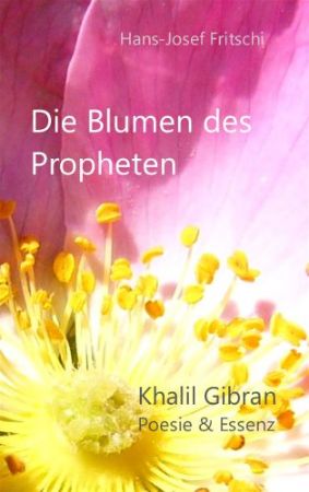 Buchvorstellung  «Die Blumen des Propheten» mit dem Autor Hans-Josef Fritschi 