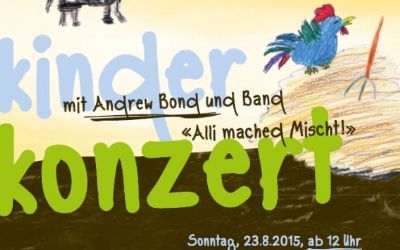 Kinderfest und Bandkonzert mit Andrew Bond