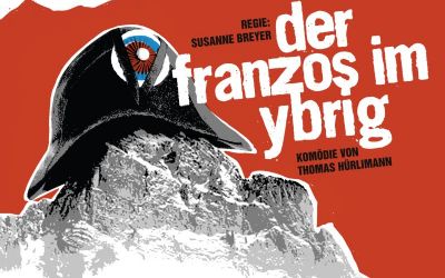 Theater 88 - «Der Franzos im Ybrig»