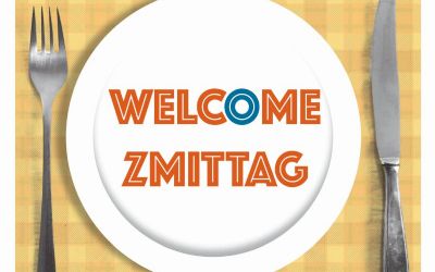 Welcome Zmittag