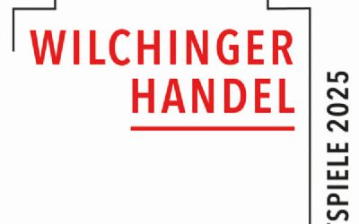 Wilchinger Handel - Freilichtspiele 2025