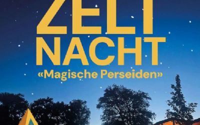 Zeltnacht «Magische Perseiden»