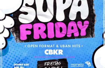 SUPA FRIDAY! – TICKETS ZU GEWINNEN